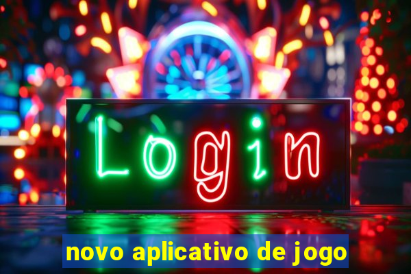 novo aplicativo de jogo